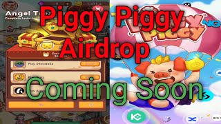 piggy piggy airdrop airdrop 2024 coming soon  paggi piggi airdrop 2024 [upl. by Lagas]