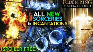 All NEW Sorceries amp Incantations Shadow of The Erdtree  Every NEW Elden Ring DLC Spell Gameplay [upl. by Magnusson]