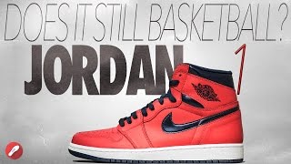 Does It Still Basketball Air Jordan 1 [upl. by Olegnalehcim]