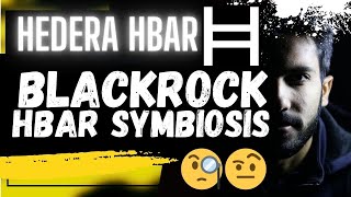 🚨 HEDERA HBAR BLACKROCK HBAR SYMBIOSIS🚨 [upl. by Aehsal]