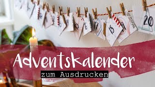 DIY Adventskalender zum Ausdrucken  Achtsamkeit Fragen Zeit für dich [upl. by Agnot]