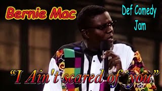 Bernie Mac  I Aint scared of you Mutha  Def Comedy Jam Stand Up [upl. by Ahseen]