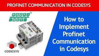 Profinet Communication Implementation in Codesys  How to implement Profinet in Codesys [upl. by Nelan]