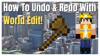 How To Undo amp Redo With World Edit [upl. by Nabila]