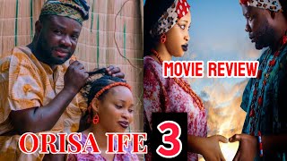 ORISA IFE PART 3  Yoruba movie 2024 Drama Yetunde Barnabas Itele Muyiwa Ademola FULL MOVIE REVIEW [upl. by Itra]