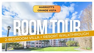 Marriotts Grande Vista Resort Walkthrough amp 2Bedroom Villa Tour [upl. by Alleras]