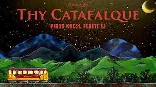 Thy Catafalque  quotPiros kocsi fekete éjquot Official Animated Video [upl. by Esinehs]