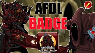 AQW Finally Getting Archfiend Doomlord AFDL  New Badge [upl. by Notgnimer]