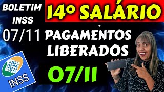 FINALMENTE 14° SALÁRIO INSS  PAGAMENTOS LIBERADOS 07 11 [upl. by Nahaj]