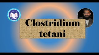 Clostridium tetani Grampositive rod causes Tetanus  Microbiology  by Imran Yaseen [upl. by Monreal]