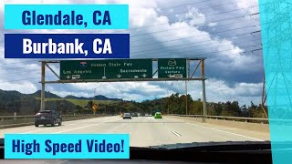 Glendale CA to Burbank CA  High Speed Driving Video [upl. by Mulcahy322]