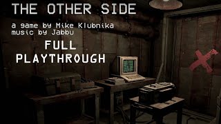 Unsorted Horror  The Other Side  Full Playthrough  No Commentary [upl. by Carboni]