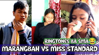 MARANGBAH VS MISS STANDARD 🤪RINGTONE I KONG BA SMA😂 [upl. by Kenzi]