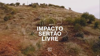 Inscrições abertas 21ª edição do Impacto Sertão Livre  10 anos 🌵 [upl. by Macur392]