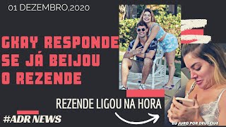 Gkay responde se já ficou e beijou o Rezende e ele ligou bem na hora ‹ ADR NEWS › [upl. by Sosthina]