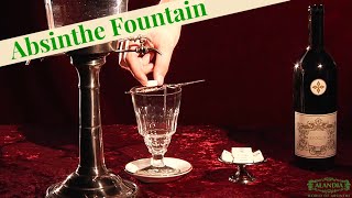 Absinthe How to serve it with an Absinthe Fountain [upl. by Aliac875]