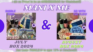 ManiXMe JULY amp AUGUST 2024 Unboxing and Try Out Maniology [upl. by Lexa309]