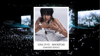 LISA 리사  ROCKSTAR CONCERT EFFECT [upl. by Ennaul]