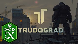 Trudograd Xbox Series X Gameplay Atom RPG Standalone Expansion [upl. by Herriott]