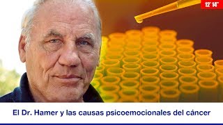 EL DR HAMER Y LAS CAUSAS PSICOEMOCIONALES DEL CÁNCER [upl. by Anahcra]