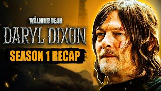 Daryl Dixon Season 1 Recap – Everything You Need to Know [upl. by Urien]