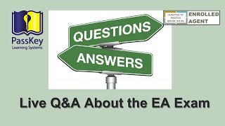 Live QampA About the EA Exam Should I Take the 3 Exam Parts in Order [upl. by Elia]