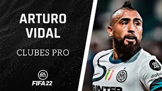 ⚽ FIFA 22  Cómo hacer a ARTURO VIDAL en CLUBES PRO ✔️ [upl. by Silloh706]