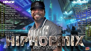 HIP HOP MIX PLAYLIST  50 Cent DMX Snoop Dogg Ice Cube Pop Smoke 2PacEazy E Biggie DrDre [upl. by Eloci]