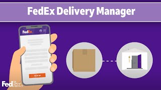 FedEx Delivery Manager® How to use Delivery Instructions [upl. by Choong]