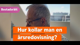 Hur kollar man en bostadsrättsförenings årsredovisning [upl. by Dagall]