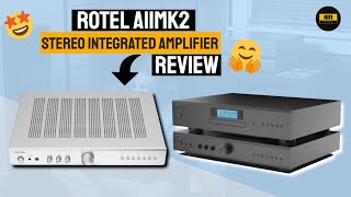 Rotel A11MKII Stereo Integrated Amplifier Review  The Ultimate ValuePacked Amp for Music Lovers [upl. by Iruahs]