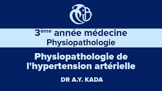 3ème année médecine Physiopathologie delhypertension artérielle [upl. by Dnesnwot]