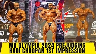 Mr Olympia 2024 Prejudging Hadi Choopan 1st impression [upl. by Kimmie]