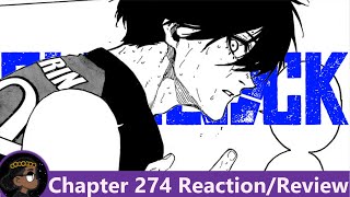 NO MORE RIVALS Blue Lock Chapter 274 Reaction  悠 [upl. by Kries]