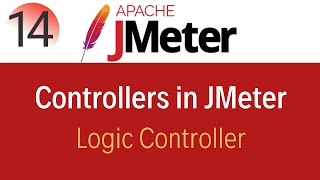 JMeter Tutorial 14Logic Controllers Throughput Controller  How to Build a Distributed Load Test [upl. by Rene382]