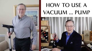 How to Preserve Your Wine with a Vacuum Pump [upl. by Lucilla41]