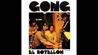 GONG  EL BOTELLÓN  THATS RIGHT SINGLE  1971 [upl. by Aibara]