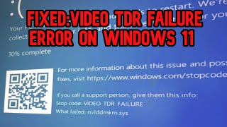 How to FIXED VIDEOTDRFAILURE Windows 11 nvlddmkmsys SOLVED 2024 [upl. by Tychonn]