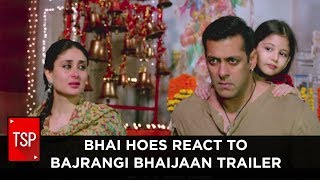 TSP  Bhai Hoes react to Bajrangi Bhaijaan Trailer [upl. by Nyre156]