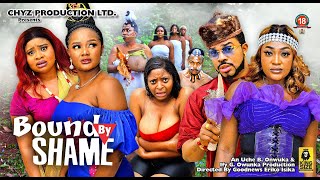 Bound By Shame Full Movie  2023 Latest Nigerian Movie  Lizzy Gold Maleek Miltons amp Jane Obi [upl. by Bein]