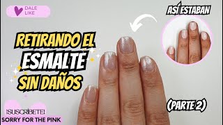 Cuidados al quitar el esmalte Salvando mis uñas después de un vuelo largo Parte 2 [upl. by Buckley914]