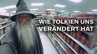 Wie Tolkien uns verändert hat [upl. by Falo]