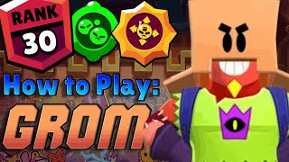 How to play Grom in Brawl Stars [upl. by Dorene]