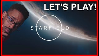 LETS PLAY STARFIELD  LIVESTREAM COUNTDOWN  Playthrough [upl. by Linskey386]