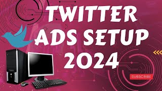 How To Setup Twitter Ads 2024  Freelancer Shahed [upl. by Ahtnamys365]