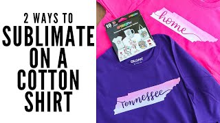 How to Do Sublimation on Cotton [upl. by Ivar]