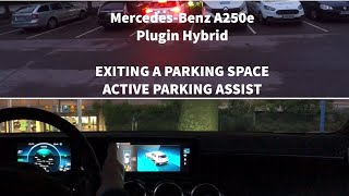 MercedesBenz A250e Plugin Hybrid  Exiting a Parking Space  Active Parking Assist [upl. by Regine596]