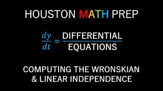 How to Compute a Wronskian amp Linear Independence [upl. by Cinimod]