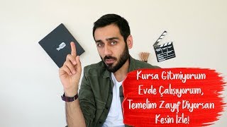 Kursa Gitmiyorum Evde Çalışıyorum Temelim Zayıf Diyorsan Kesin İzle [upl. by Airres]