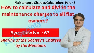 How to calculate society maintenance charges of all flat owners Maintenance charges equal or sq ft [upl. by Darraj]